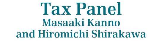 Masaaki Kanno, Hiromichi Shirakawa, Tax panel